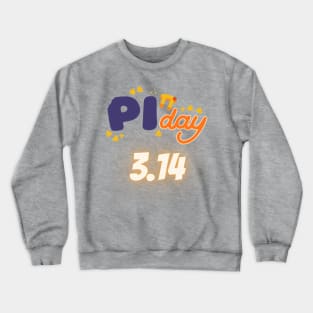 Happy Pi Day Crewneck Sweatshirt